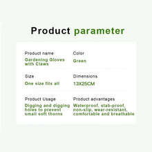 Cargar imagen en el visor de la galería, Garden Gloves with Claw product details including green color, one size fits all, 13x25cm, waterproof, stab-proof, and breathable.
